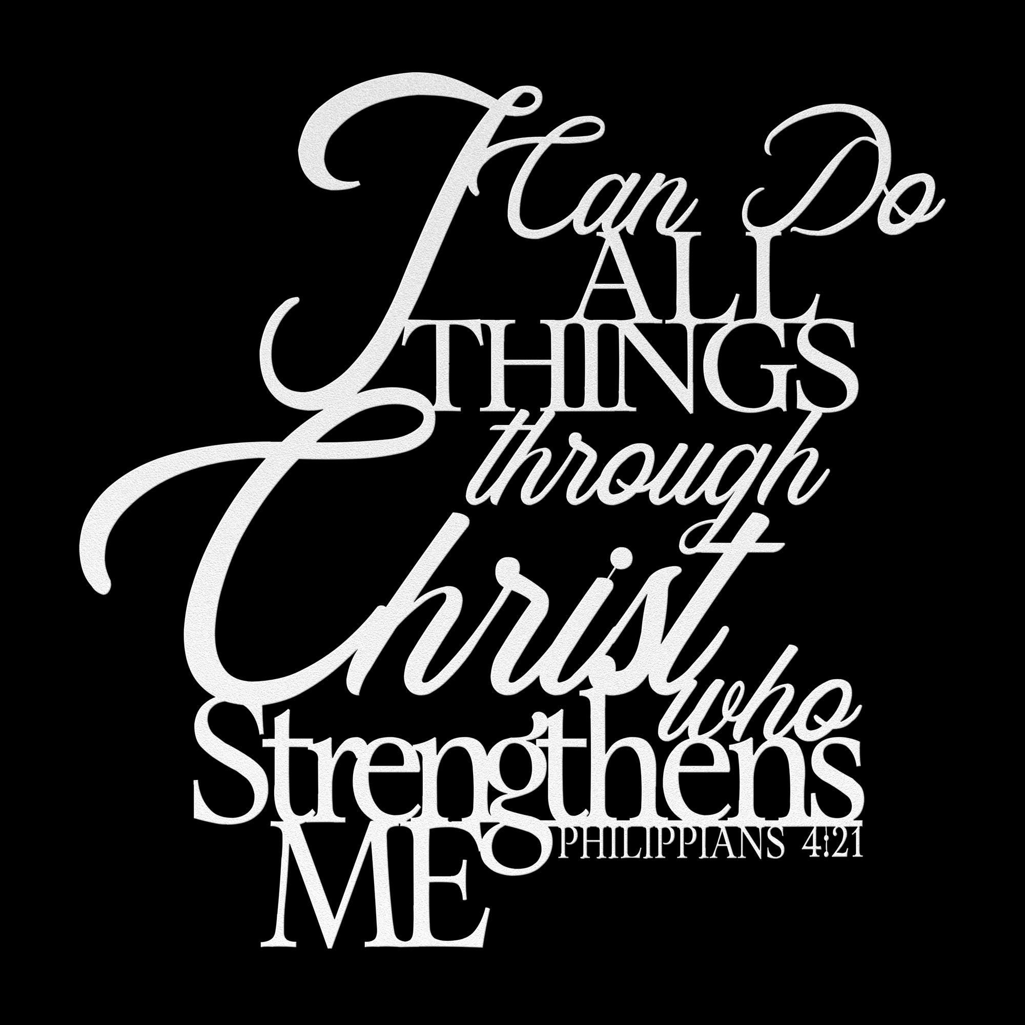 Philippians 4:13 Metal Sign, Christian Scripture Wall Art