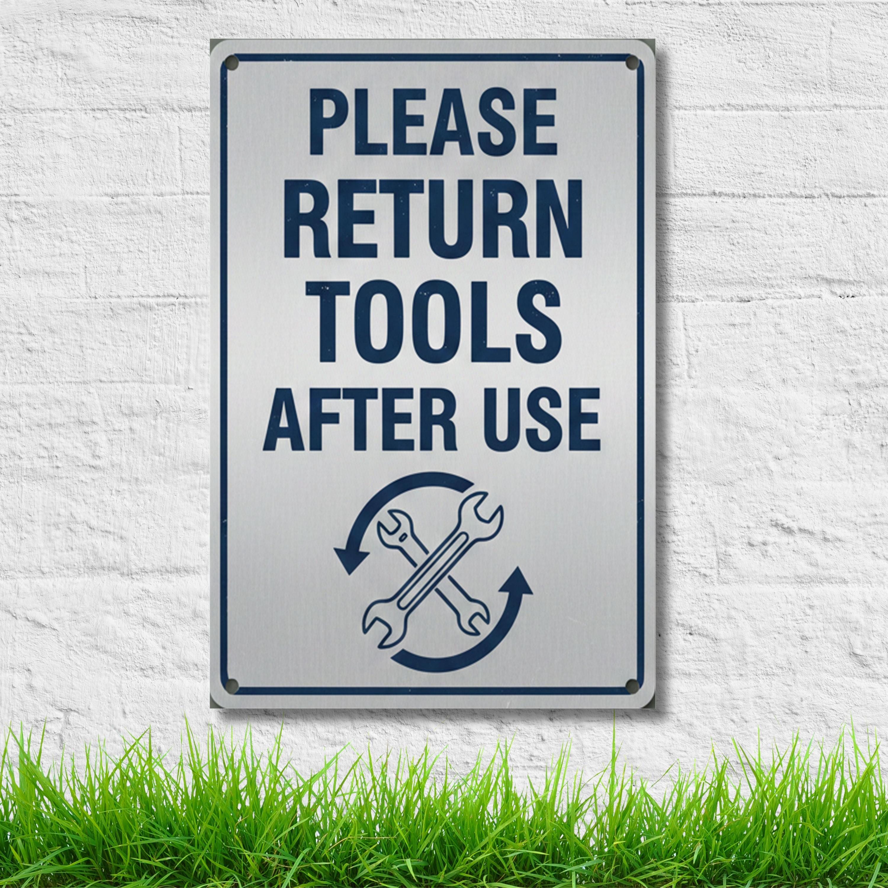 Please Return Tools Sign – Durable Steel Workshop Decor | Garage Organizer