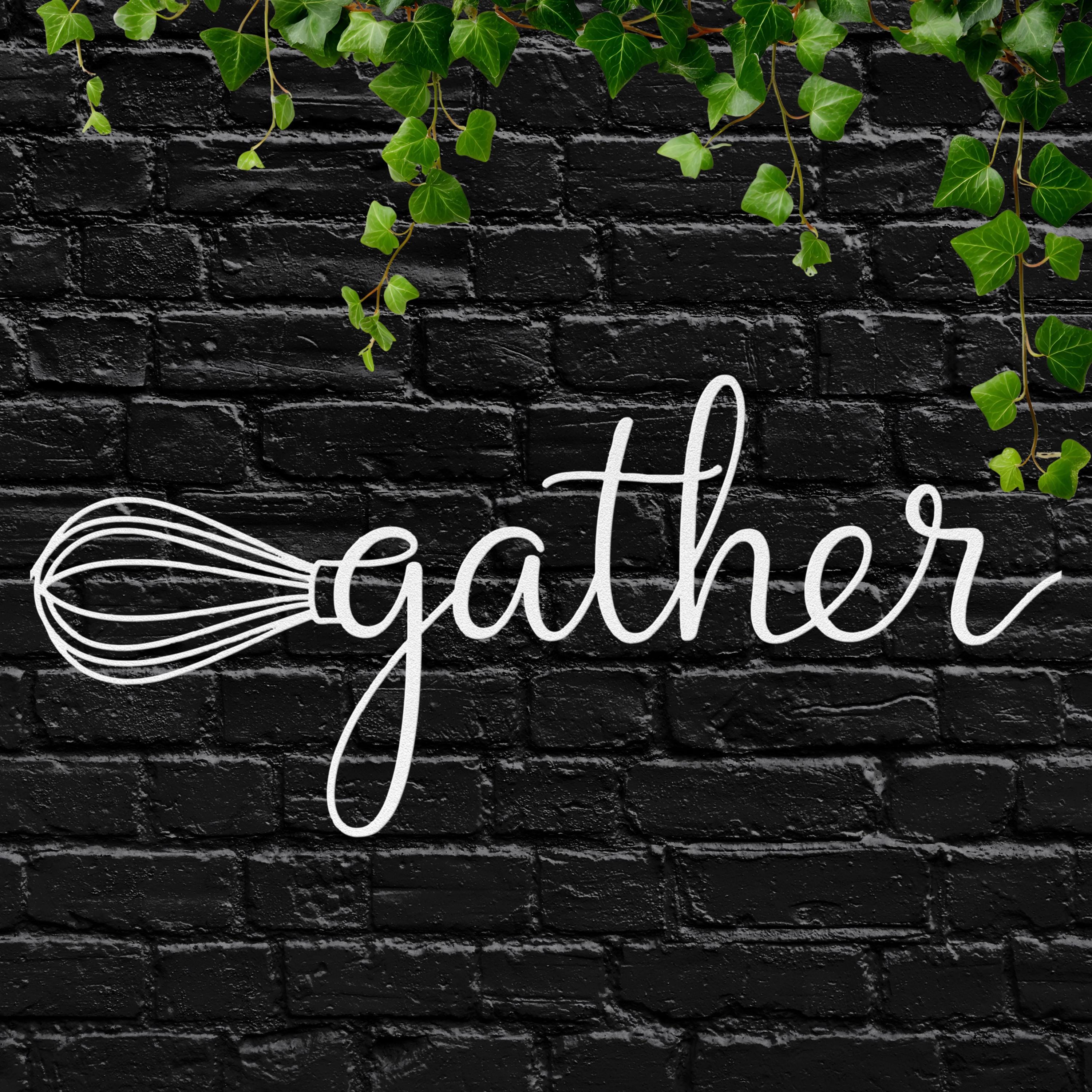 Gather Whisk Metal Wall Art | Kitchen Die Cut Sign, Farmhouse Decor, Cooking & Baking Gift, Script Word Sign