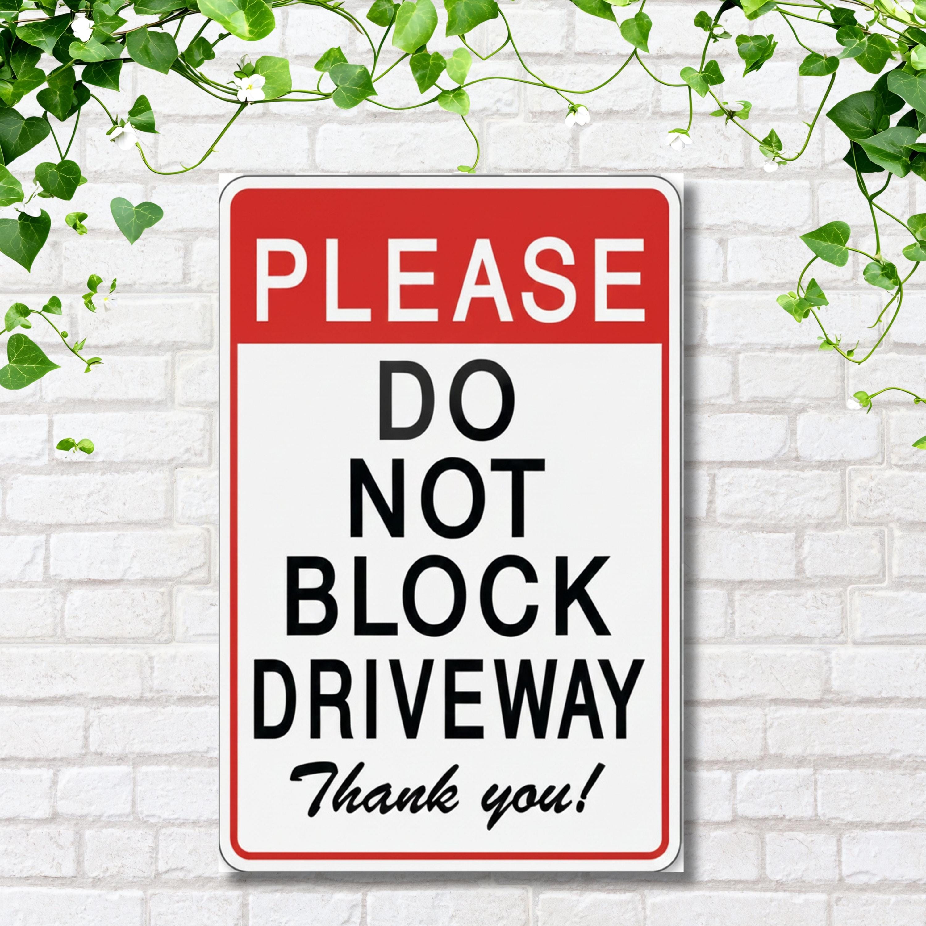 Do Not Block Driveway Sign, Parking Warning Plaque, Private Property Metal Sign