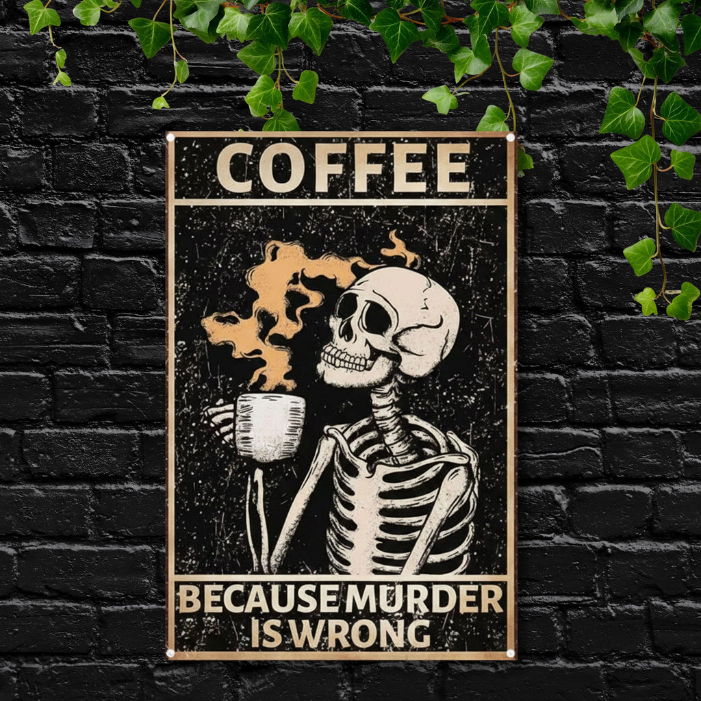 Funny Coffee Skeleton Metal Sign, Caffeine Addict Wall Art, Kitchen Decor, Gothic Gift