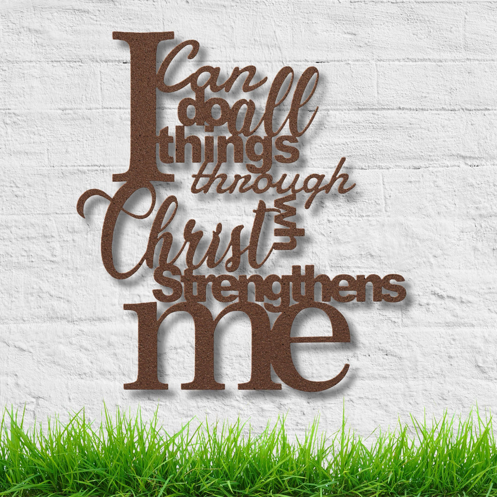 Philippians 4:13 Metal Sign, I Can Do All Things, Christian Wall Art, Scripture Decor