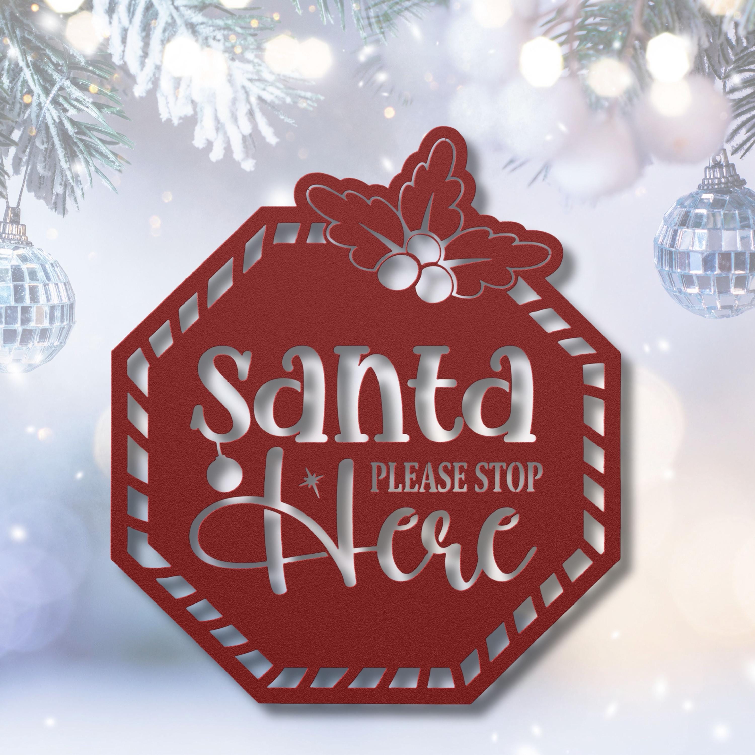 Santa Stop Sign - Custom Christmas Door Decor | Festive Metal Welcome Plaque