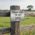 Please Close The Gate Metal Sign, Farmhouse Decor, Garden Gate Sign, Rustic Plaque