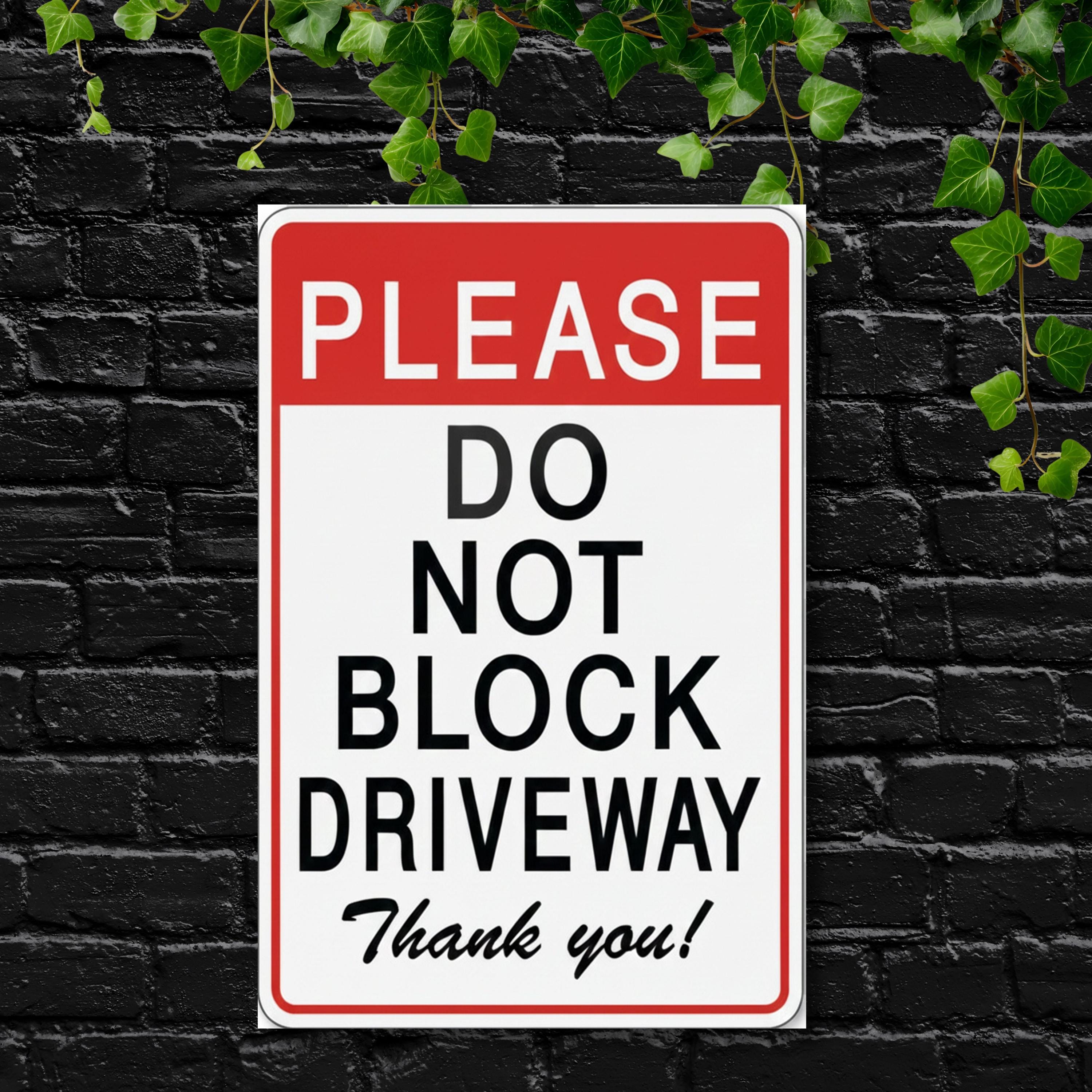 Do Not Block Driveway Sign, Parking Warning Plaque, Private Property Metal Sign