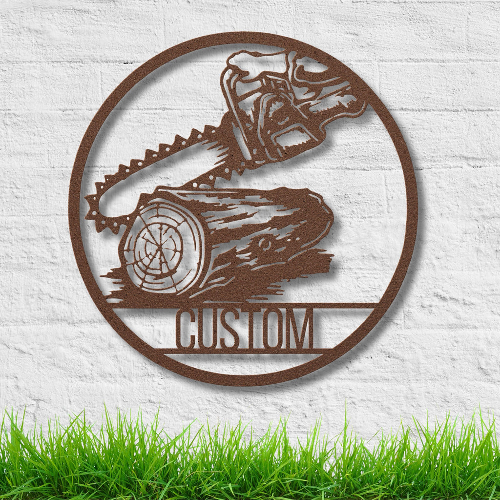 Custom Logger Metal Sign, Chainsaw Wall Art, Cabin Decor