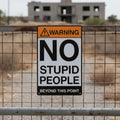 No Stupid People Sign, Funny Warning Plaque, Sarcastic Office Decor, Garage Art