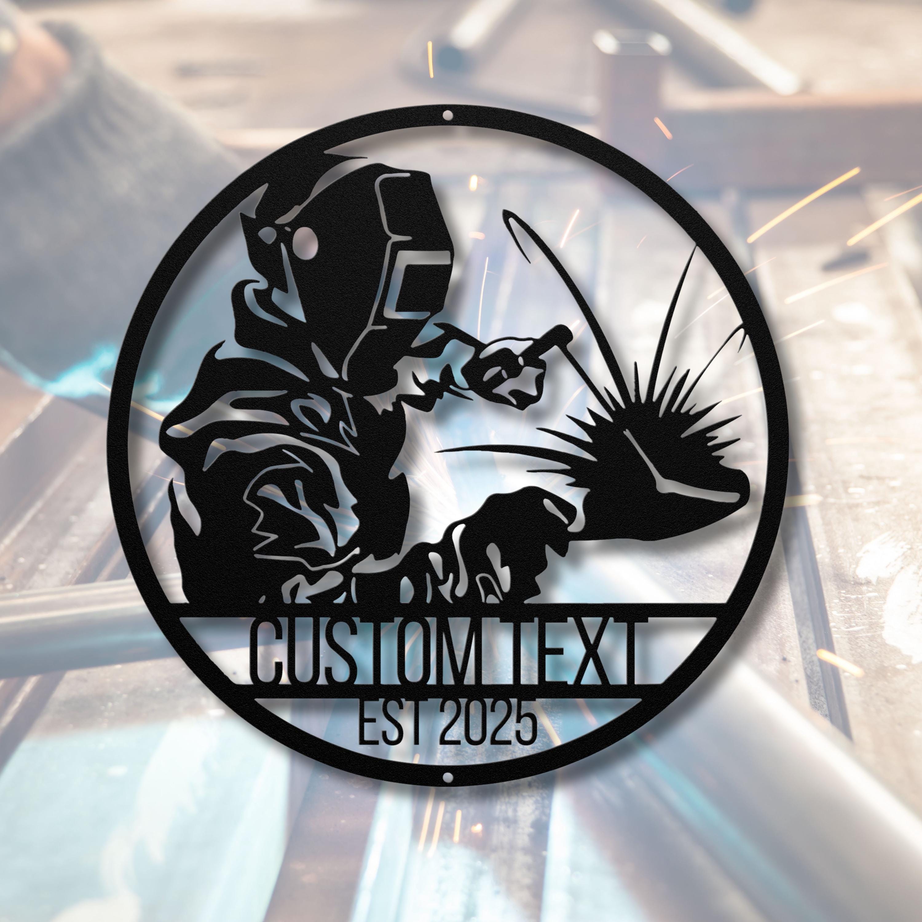 Personalized Welder Sign - Custom Welding Art | Fabrication Metal Sign, Garage Wall Art