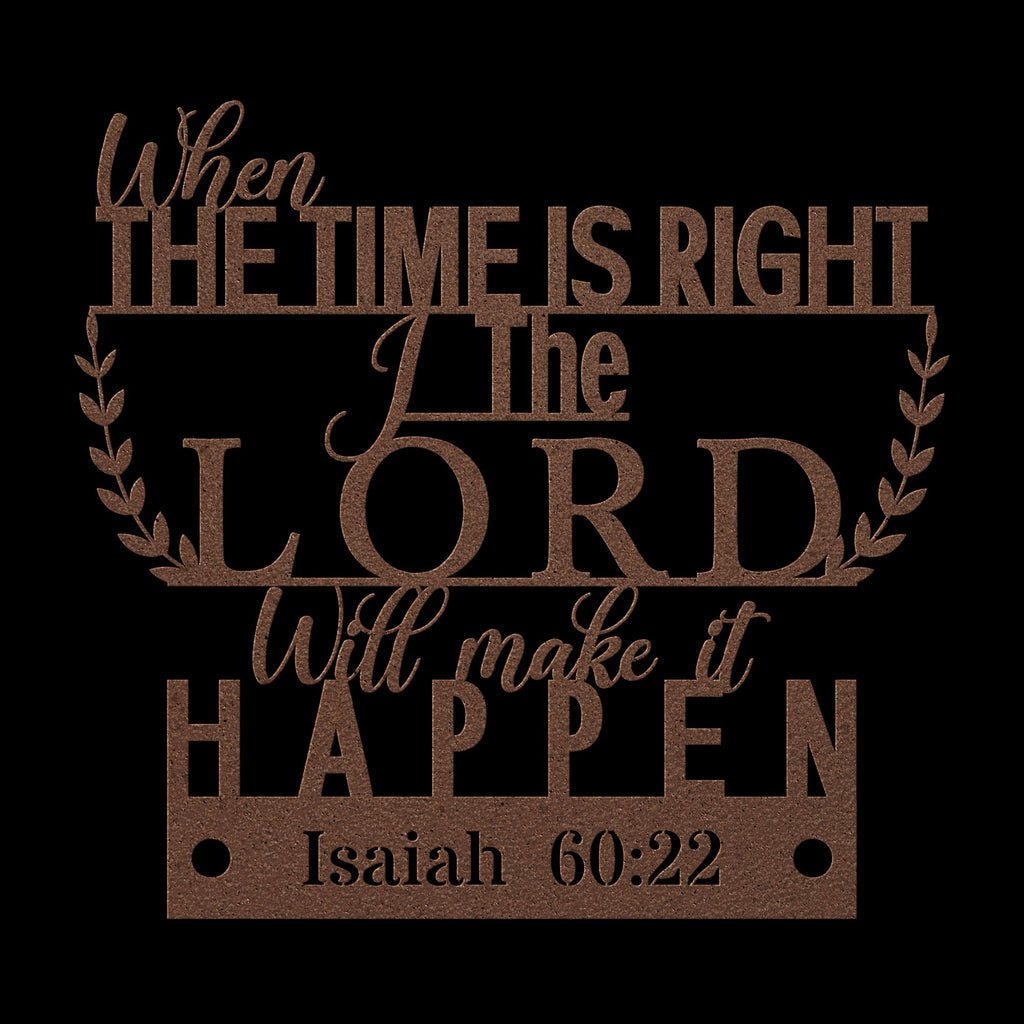 Isaiah 60:22 Metal Bible Verse Sign - Christian Home Decor