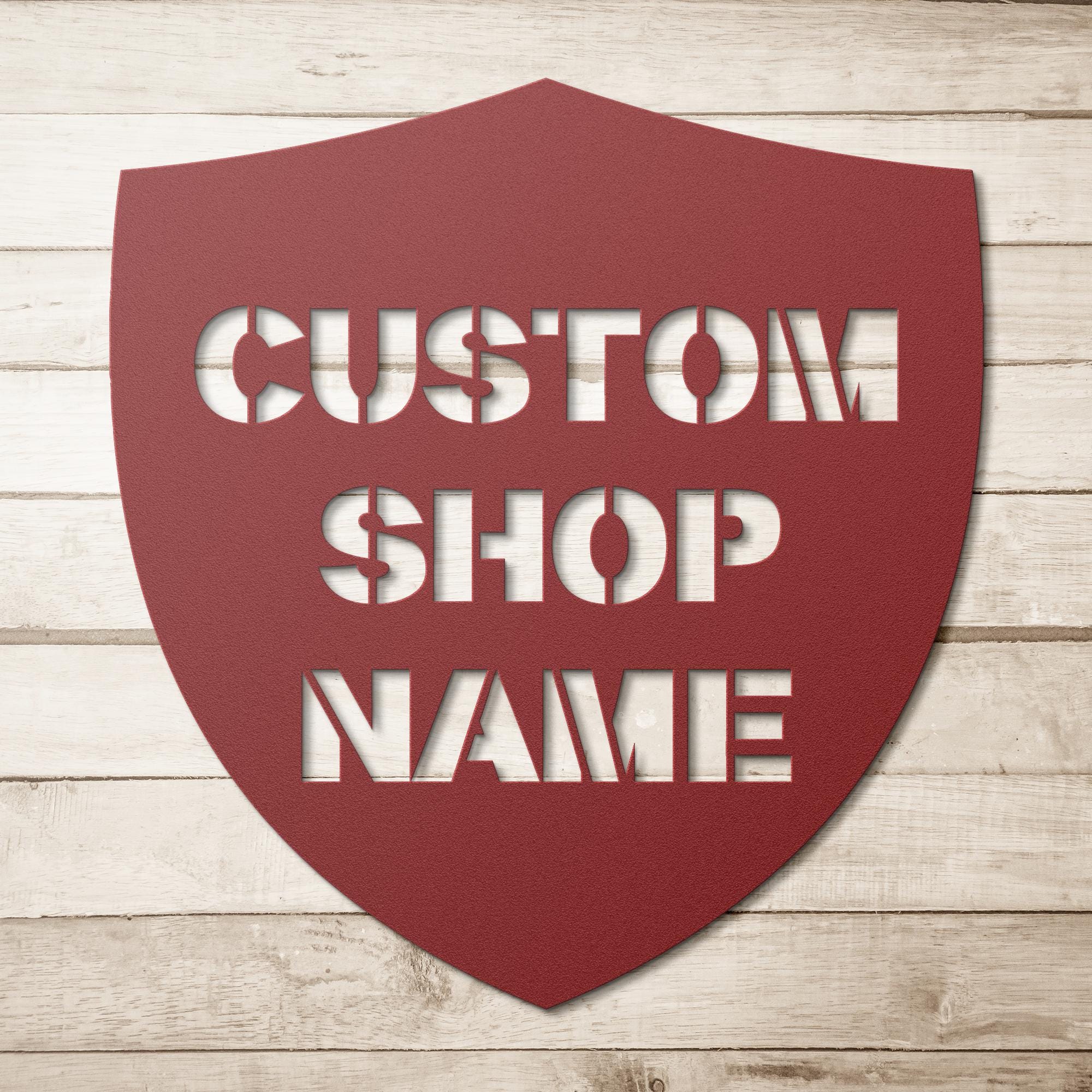 Custom Shield Metal Sign: Personalized Shop Name, Logo