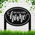 Bless This Home Metal Sign, Die-Cut Inspirational Word Art, Custom Farmhouse Yard Stake, Housewarming or Realtor Gift