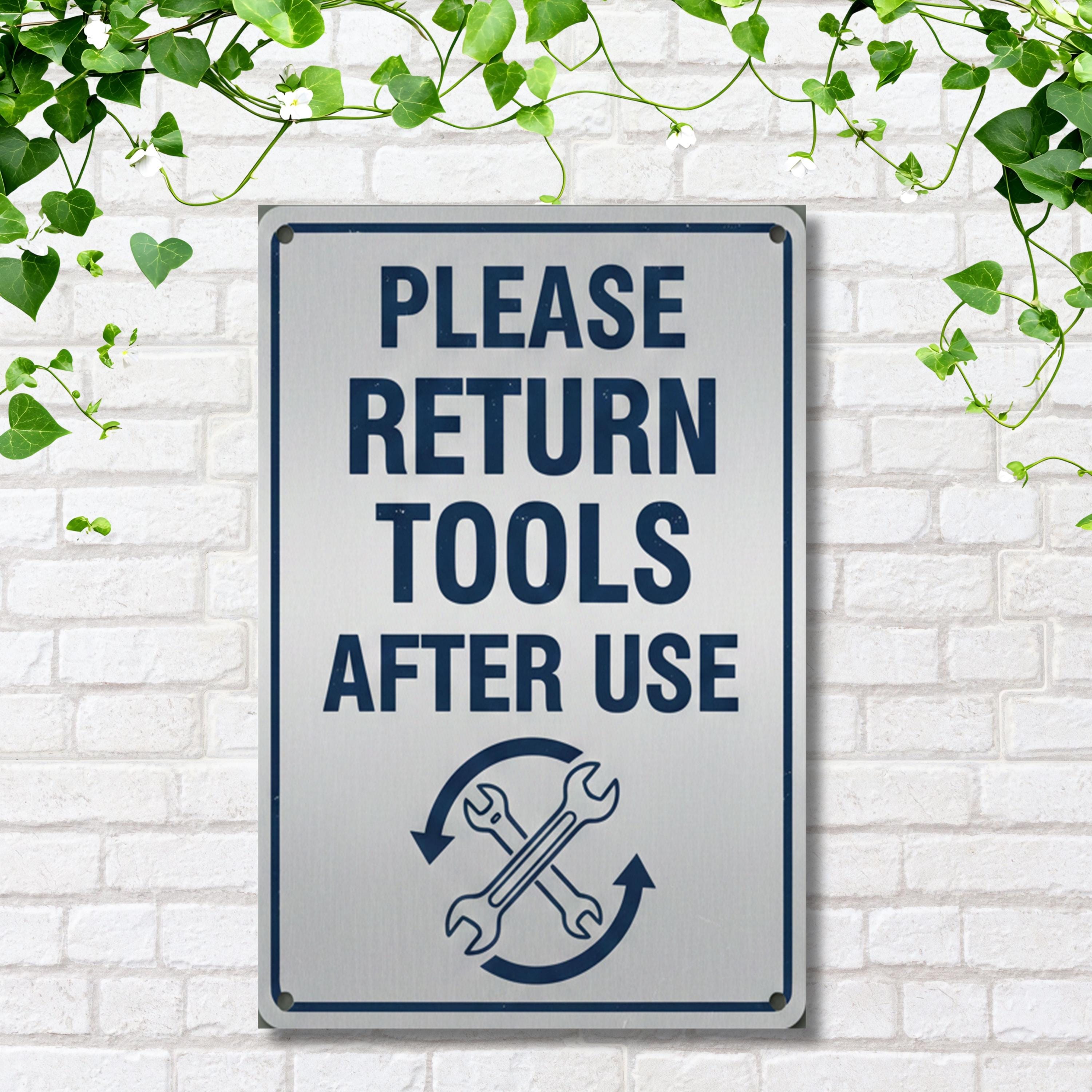 Please Return Tools Sign – Durable Steel Workshop Decor | Garage Organizer
