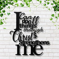 Philippians 4:13 Metal Sign, I Can Do All Things, Christian Wall Art, Scripture Decor