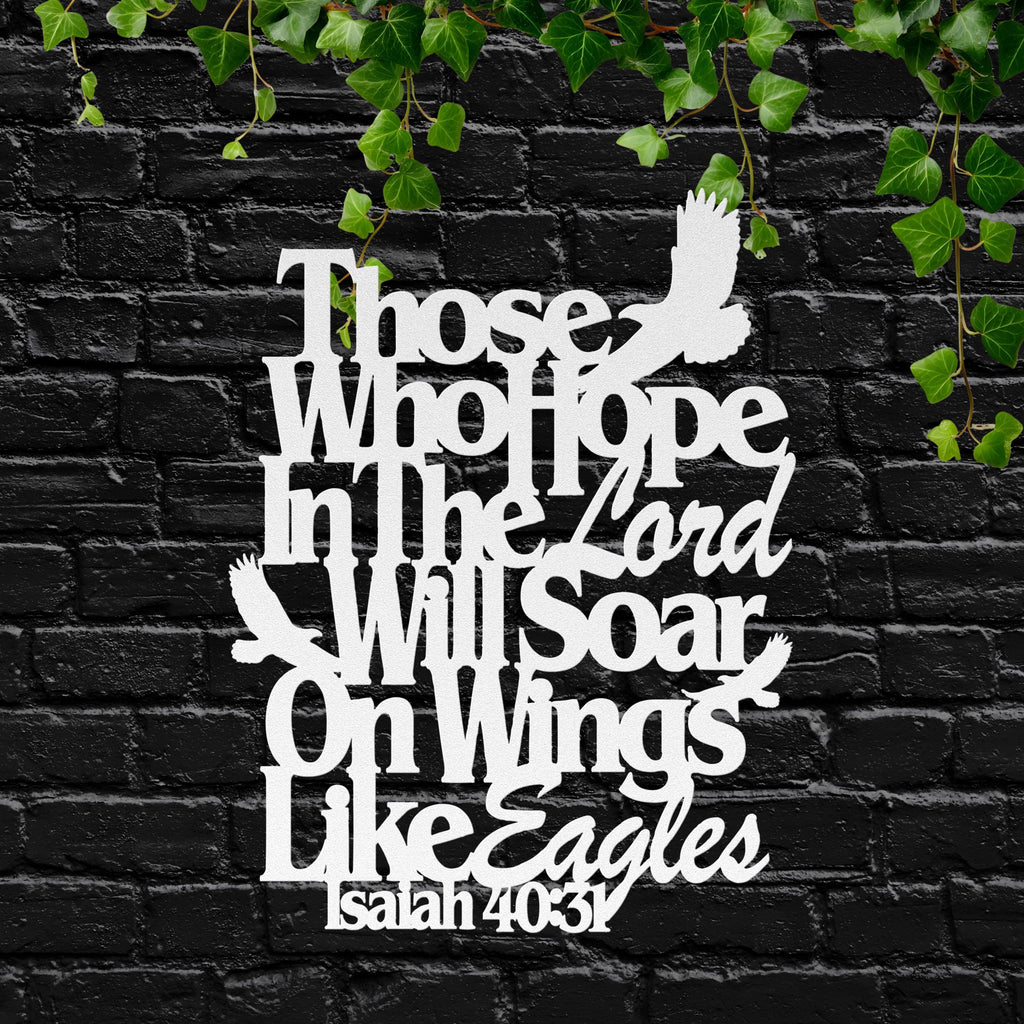 Isaiah 40:31 Bible Verse Metal Art, Soar on Wings Like Eagles Sign, Christian Gift