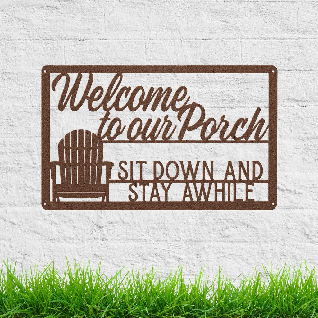 Welcome to Our Porch Metal Sign, Rustic Adirondack Chair Porch Art