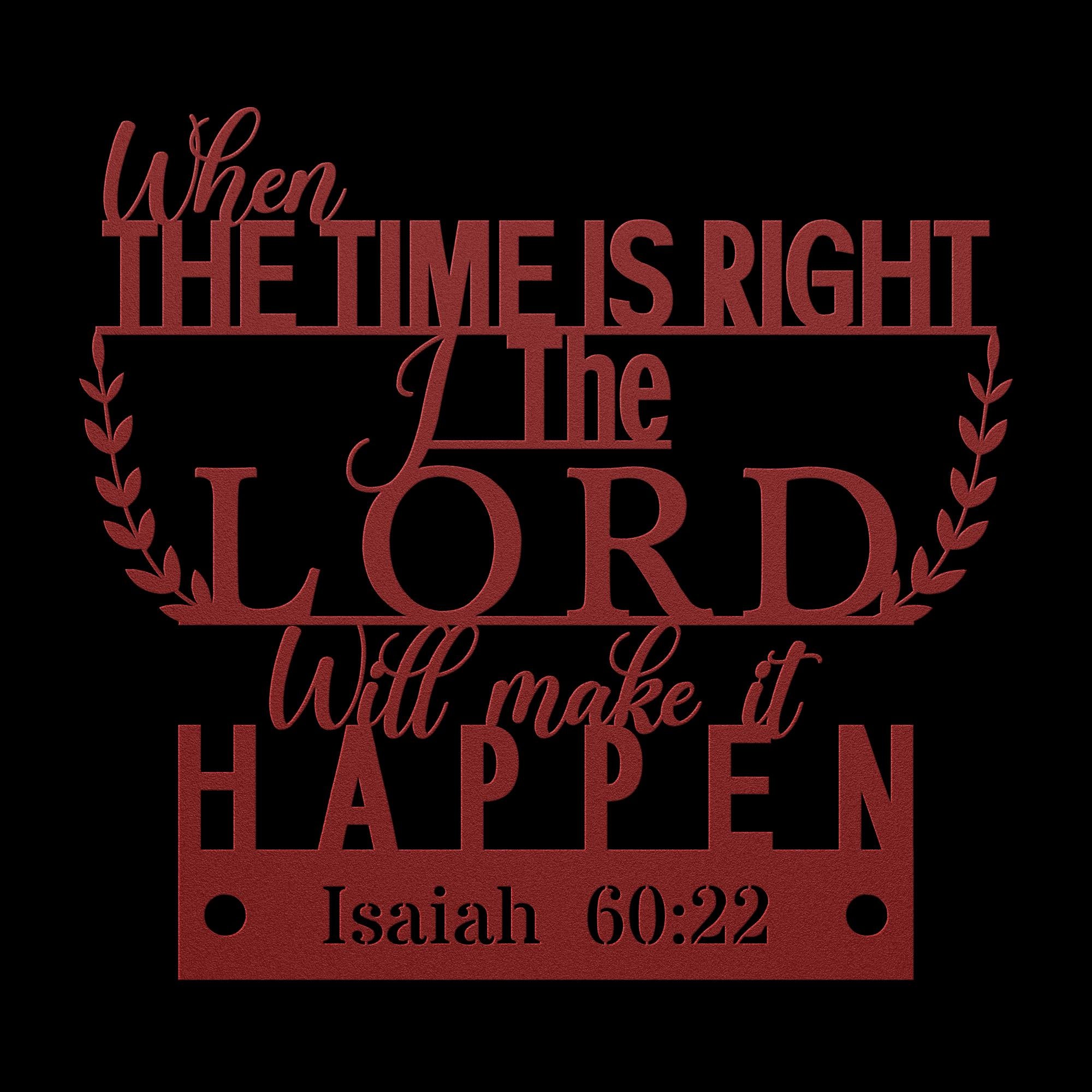 Isaiah 60:22 Metal Bible Verse Sign - Christian Home Decor