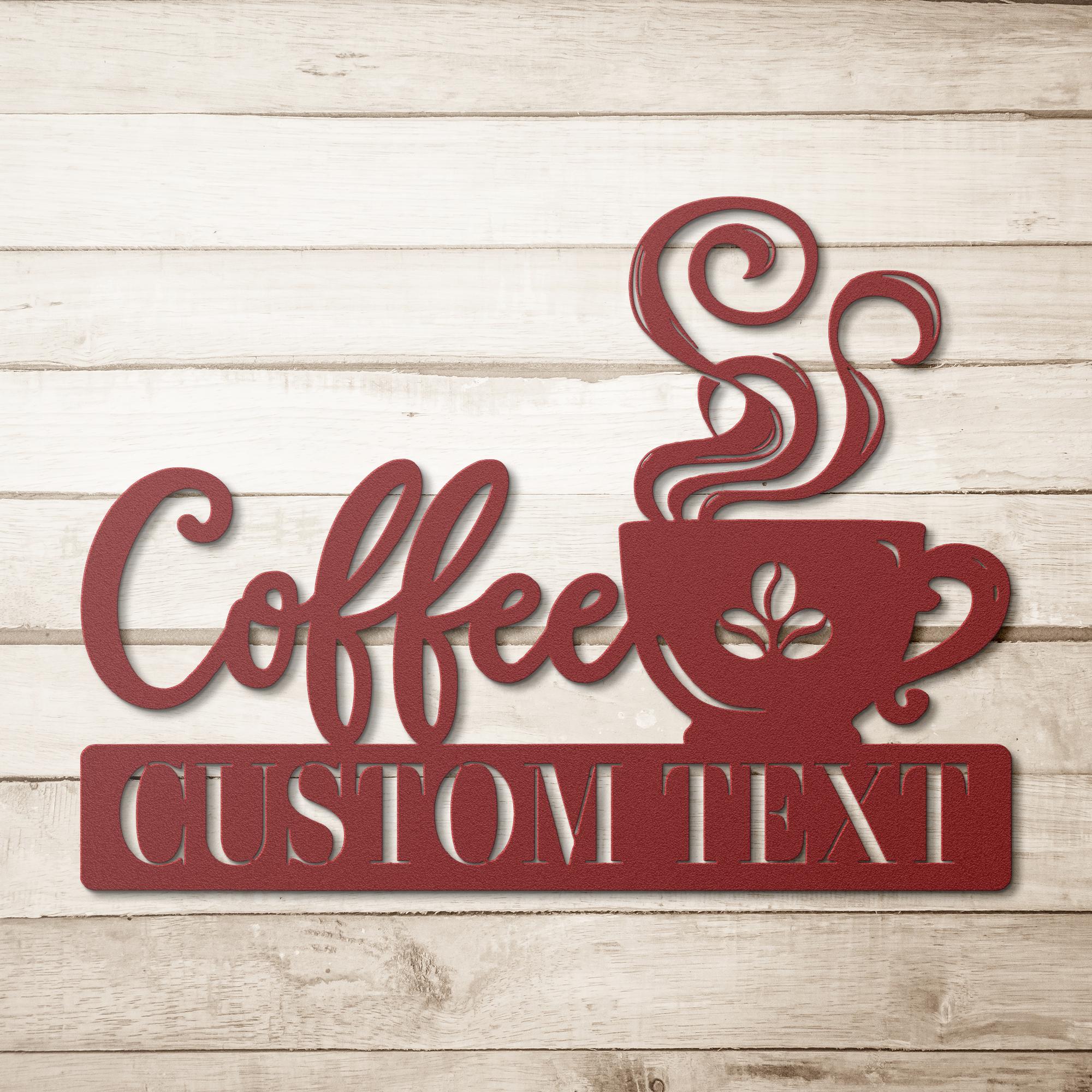 Personalized Coffee Sign, Kitchen Decor, Custom Coffee Lover Gift, Coffee Bar Decor, Die Cut Metal