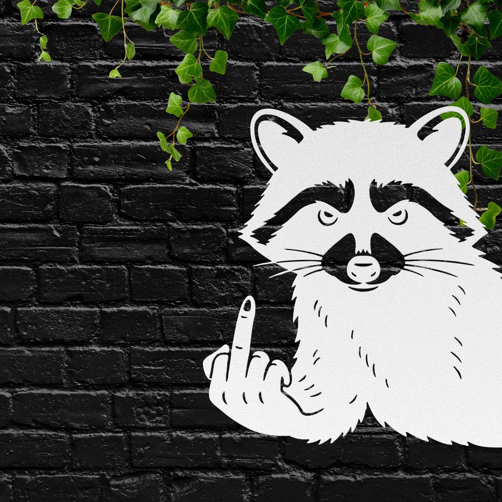 Funny Raccoon Metal Sign, Sarcastic Wall Art, Edgy Animal Home Decor Gift