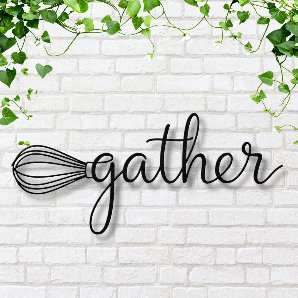 Gather Whisk Metal Wall Art | Kitchen Die Cut Sign, Farmhouse Decor, Cooking & Baking Gift, Script Word Sign