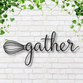 Gather Whisk Metal Wall Art | Kitchen Die Cut Sign, Farmhouse Decor, Cooking & Baking Gift, Script Word Sign