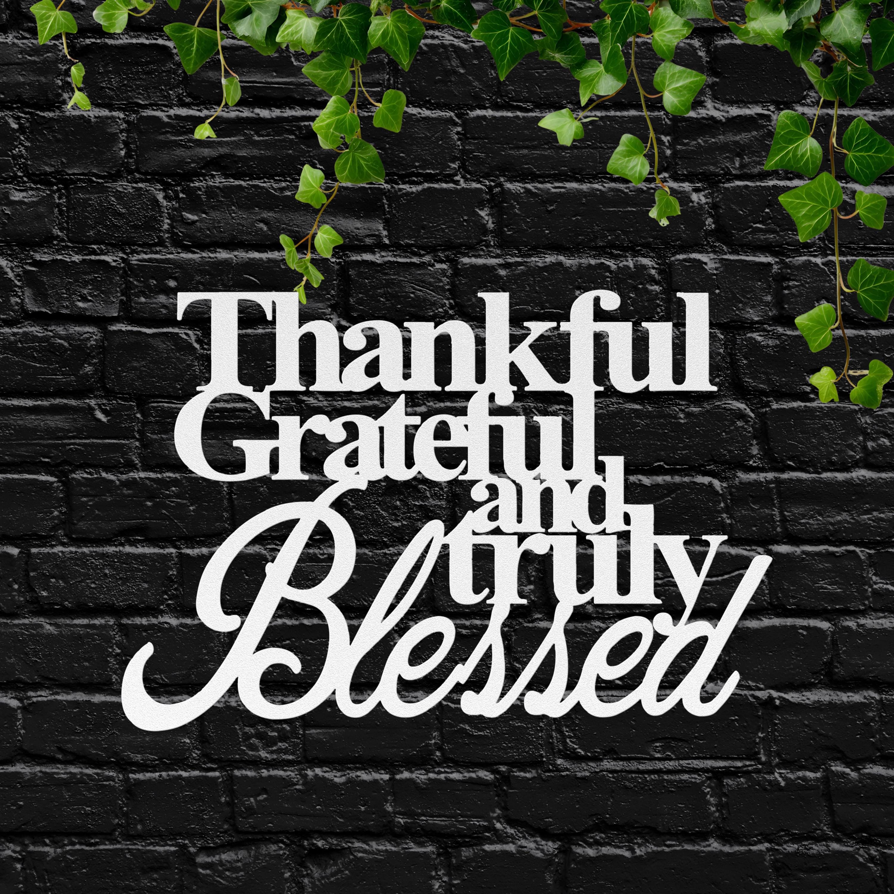 Thankful Grateful Blessed Metal Wall Art Sign, Inspirational Quote Decor, Modern Farmhouse Typography, Living Room Entryway Gift