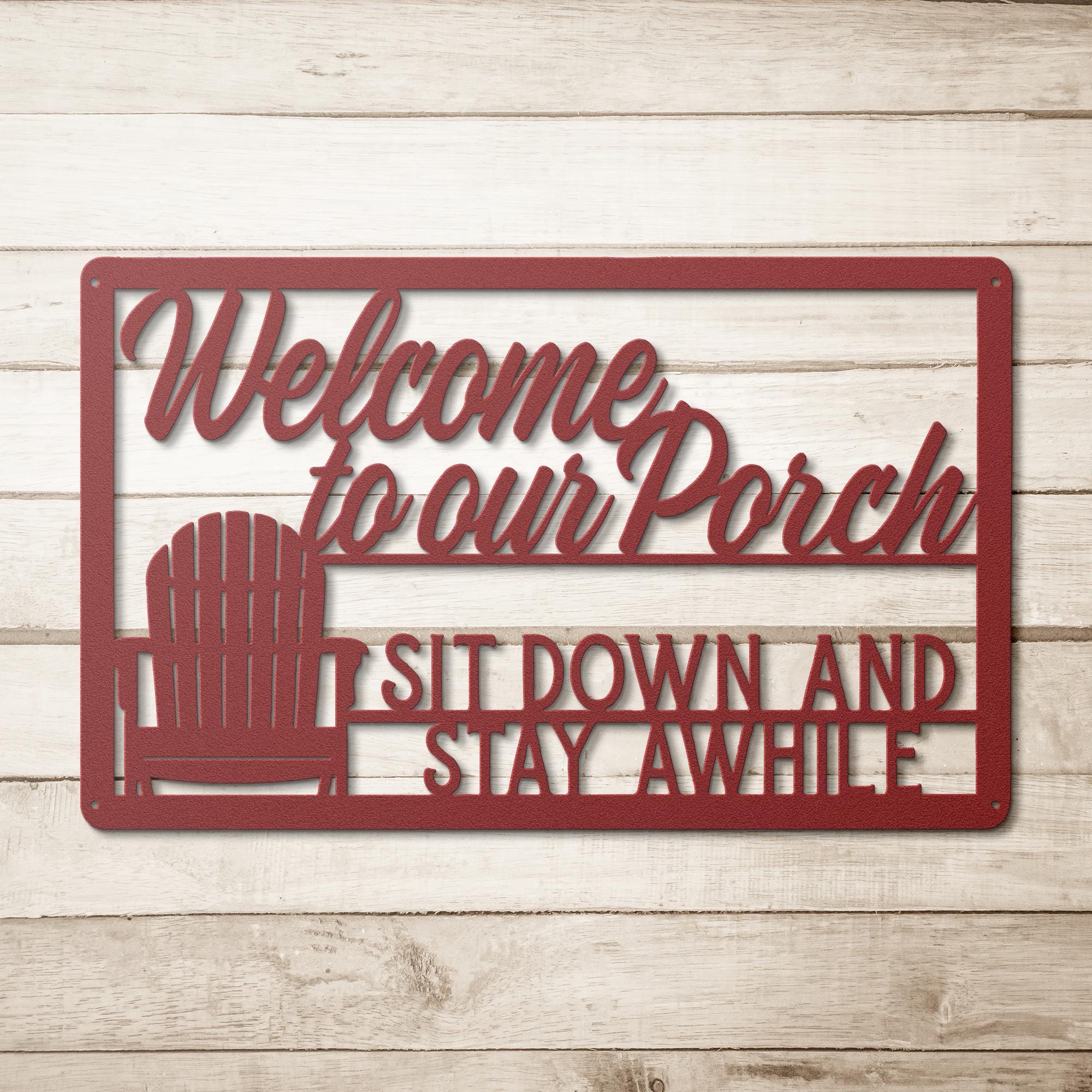 Welcome to Our Porch Metal Sign, Rustic Adirondack Chair Porch Art