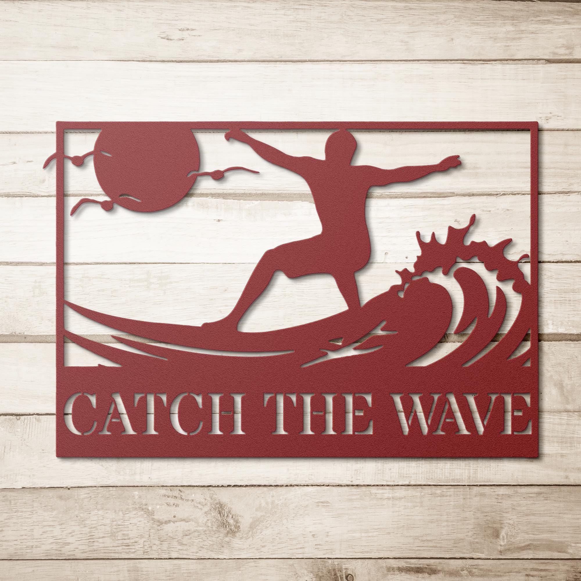 Personalized Catch The Wave Metal Sign, Surfer Wall Art, Beach House Ocean Decor