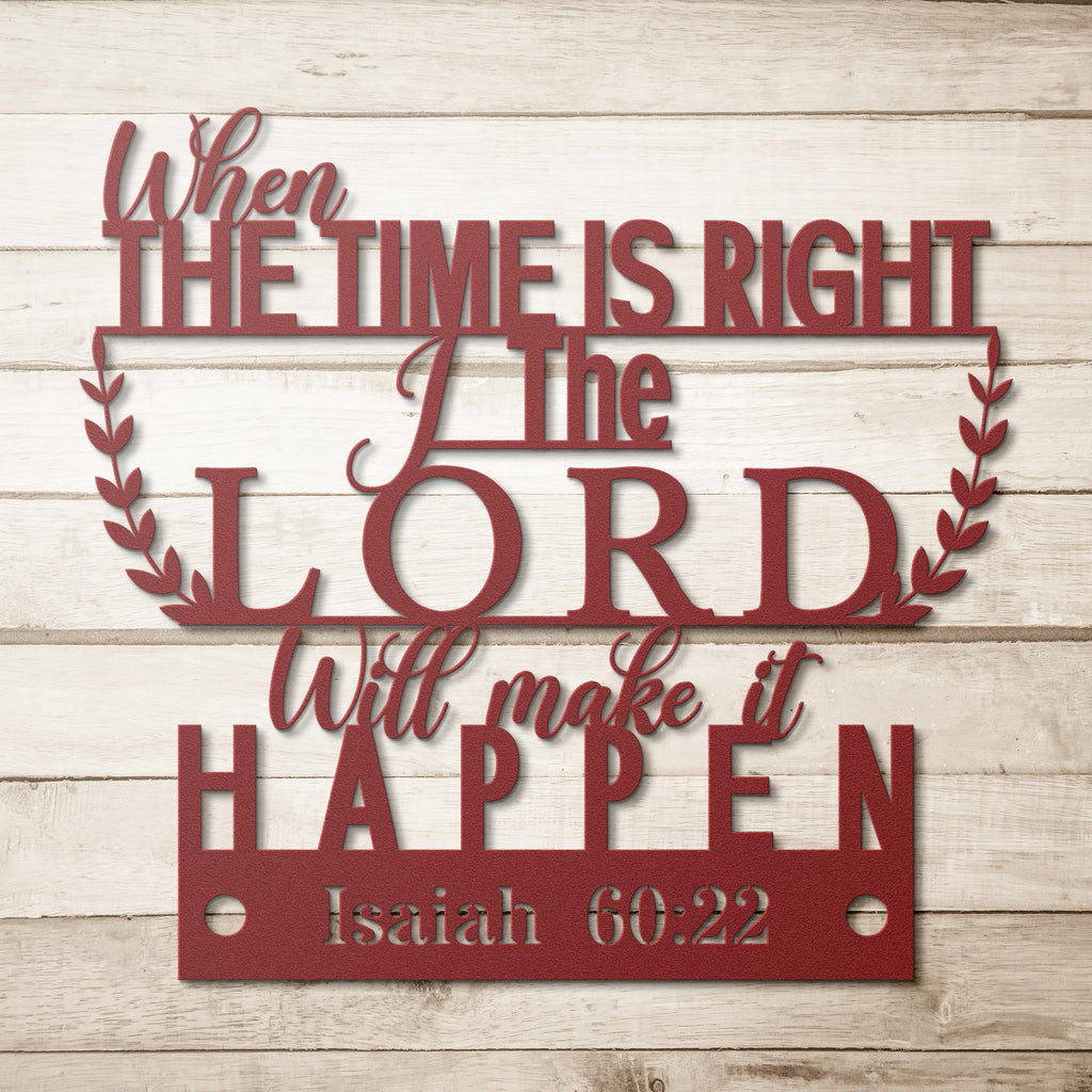 Isaiah 60:22 Metal Bible Verse Sign - Christian Home Decor