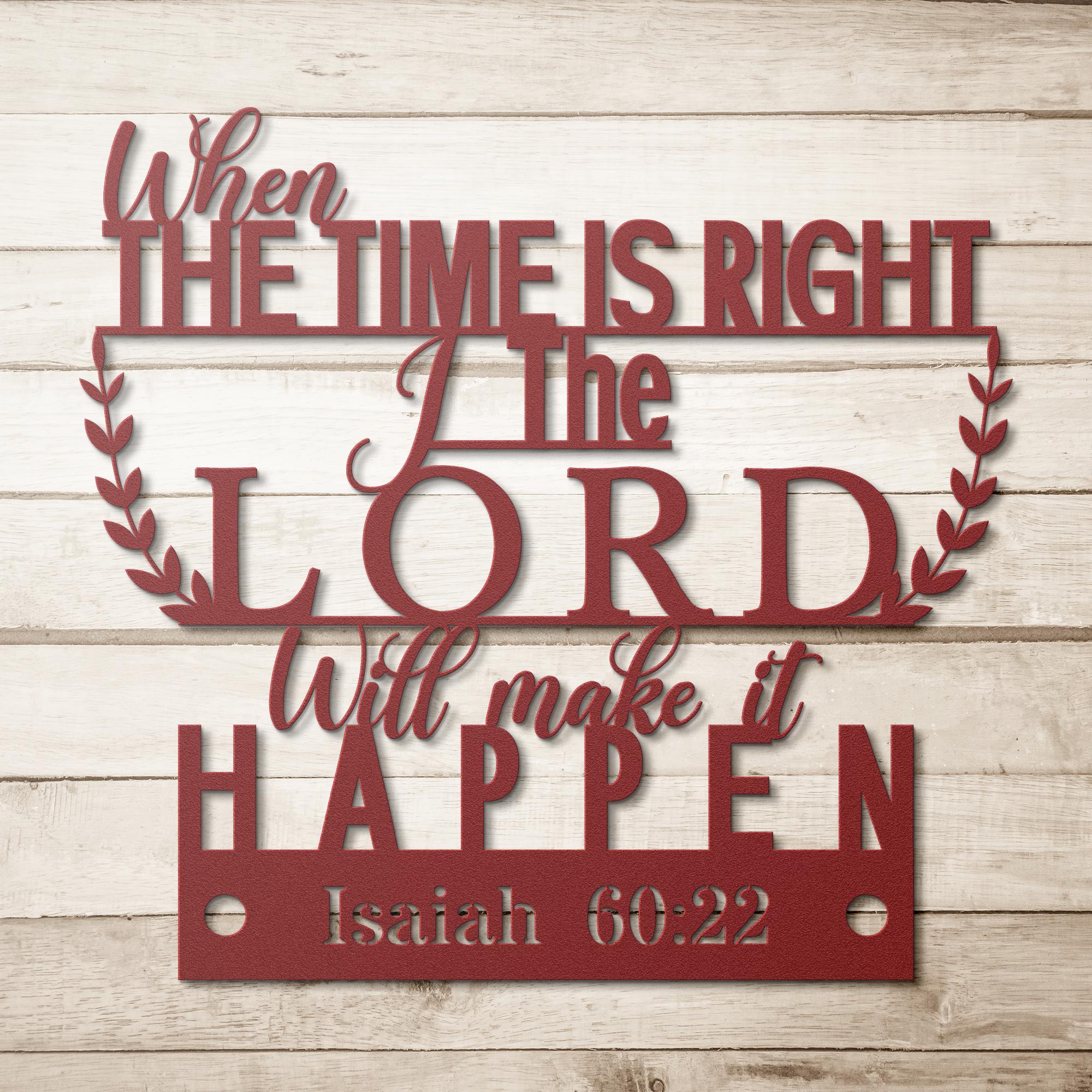 Isaiah 60:22 Metal Bible Verse Sign - Christian Home Decor