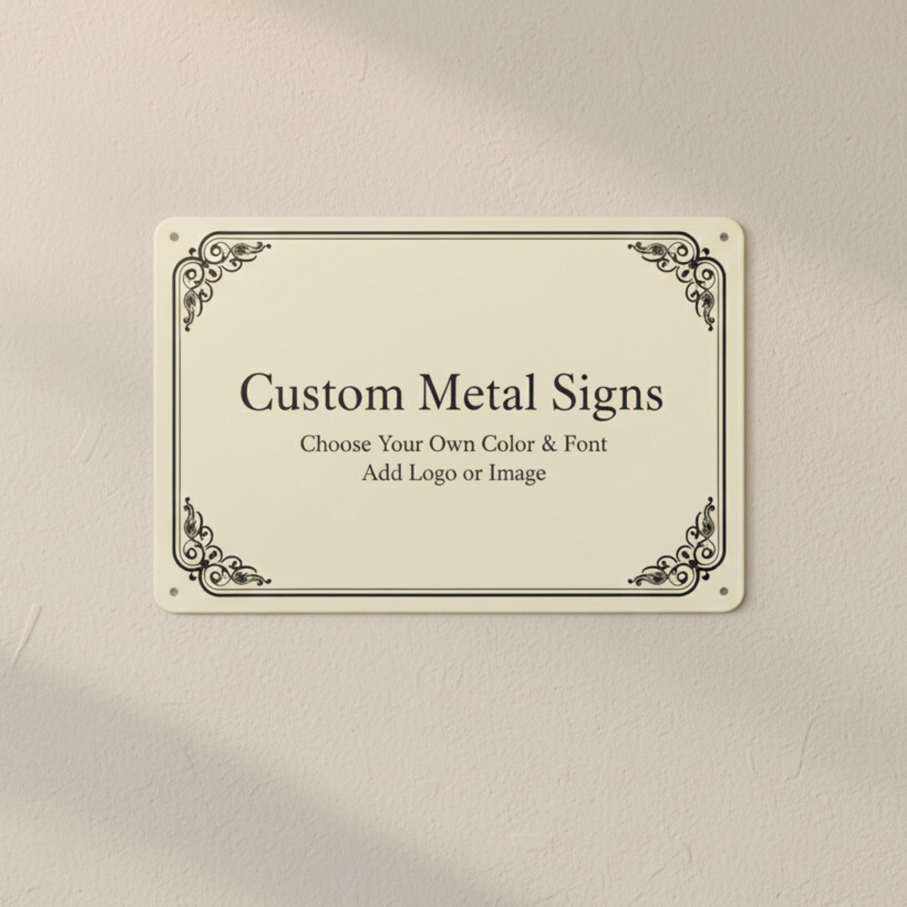 Custom Metal Signs - Personalized Wall Art - Choose Your Color & Font - Logo or Image Upload