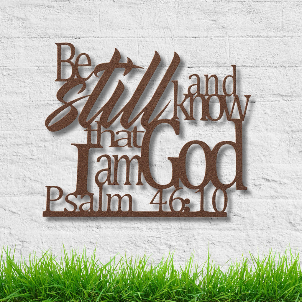 Psalm 46 Metal Sign – Custom Christian Wall Art | 18 Gauge Steel Scripture Decor
