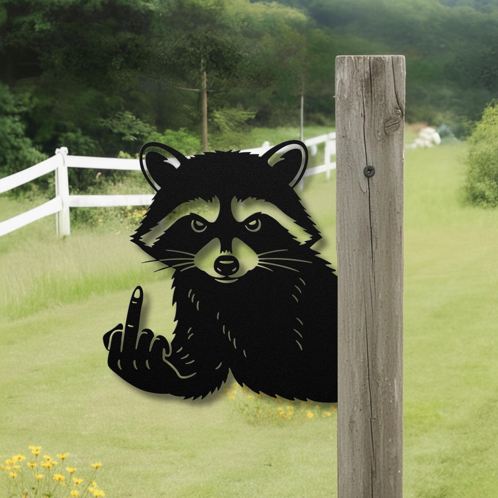 Funny Raccoon Metal Sign, Sarcastic Wall Art, Edgy Animal Home Decor Gift
